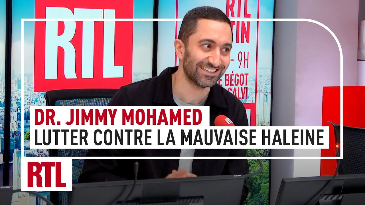 Dr. Jimmy Mohamed : comment lutter contre la mauvaise haleine ?, RTL - Vidéo Dr Jimmy Mohamed comment lutter contre la mauvaise haleine